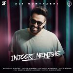 Ali Montazeri – Injoori Nemishe