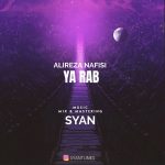 Alireza Nafisi – Ya Rab Podcast