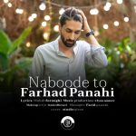 Farhad Panahi – Naboode To