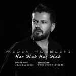 Aidin Hosseini – Har Shab Har Shab