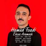 Hamed Foadi – Ehsase Aramesh