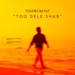Younes Bayat – Too Dele Shab