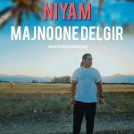Niyam – Majnoone Delgir