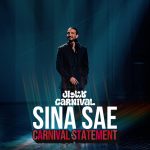Sina Sae – Carnival Statement