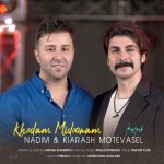 Nadim – Khodam Midoonam (Ft Kiarash Motavasel)
