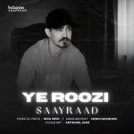 Saayraad – Ye Roozi