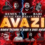 Daei Amin – Avazi Remix (Babi and Ramin Tajangi)