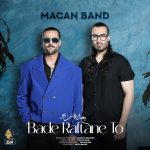 Macan Band – Bade Raftane To