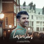 Dr Mohamad – Tavalod