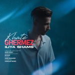 Iliya Shams – Khate Ghermez