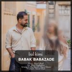 Babak Babazadeh – Bal Kimi