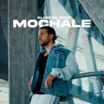 Alireza Riazi – Mochale