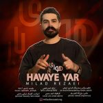 دانلود آهنگ میلاد رضایی و آرشاه به نام هوای یار