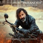 Valayar – Parandeh