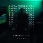 Hudad – Chera (Remix)