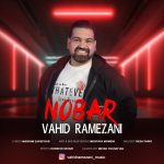 Vahid Ramezani – Nobar
