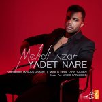 Mehdi Azar – Yadet Nare
