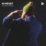 دانلود آهنگ معین زد به نام نیست مثلت