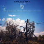 Vesal Alavi – Shiraze Man
